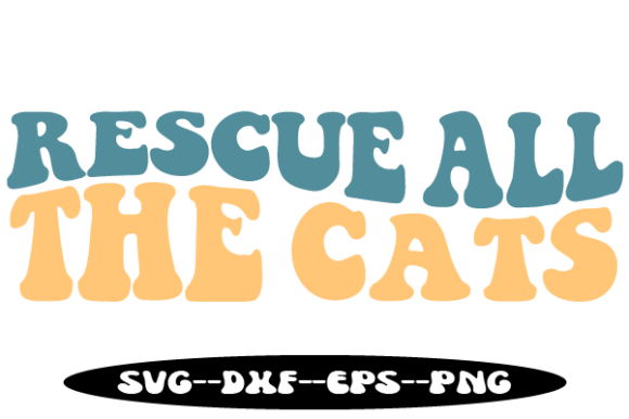 Rescue All the Cats Retro Wavy SVG: A Designer’s Take