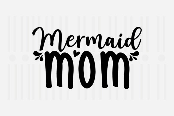 Review: Mermaid Mom Mother’s Day SVG for Embroidery