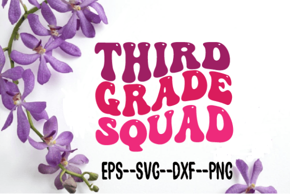 Review: Third Grade Squad Wavy Retro SVG