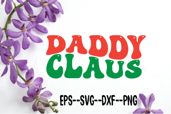 Reviewing Daddy Claus: A Retro Wavy SVG for Embroidery