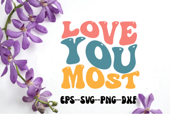 Reviewing Love You Most Wedding Retro Wavy Svg for Stitchers