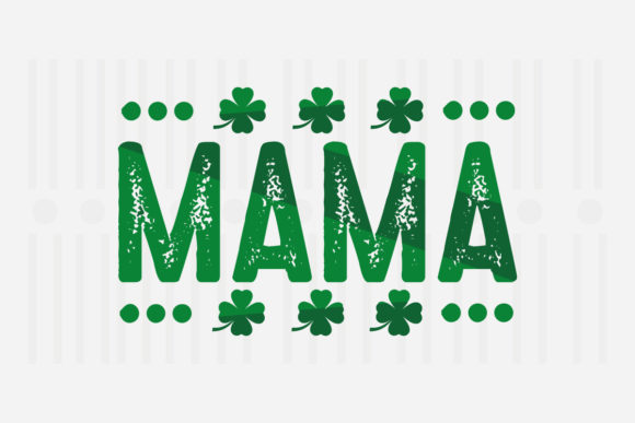 Reviewing Mama, St. Patrick’s SVG for Embroidery Projects