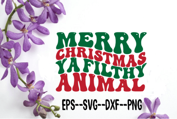 Reviewing Merry Christmas Ya Filthy Animal Wavy