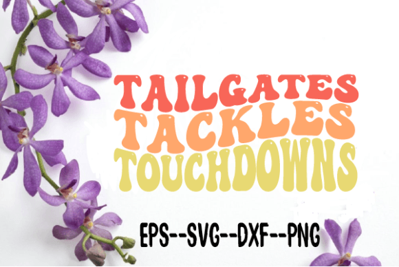 Reviewing Tailgates Tackles Touchdowns Wavy Svg for Embroidery