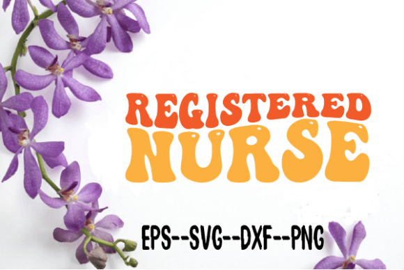 Reviewing the Registered Nurse New Wavy Retro Svg